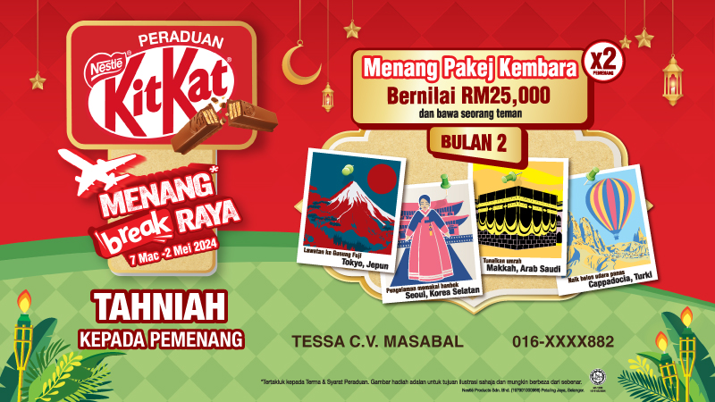 KITKAT Break Raya - Winners Announcement - Hadiah Utama_Week 8